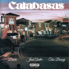 Calabasas ft TSM Beeezy x Desire!¡ Maxim x Kxngrada