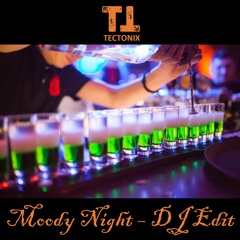 6. Moody Night (Club Edit Remix)