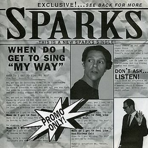Sparks - When Do I Get To Sing 'My Way' (Grabowsk! 'MB' ReWork)