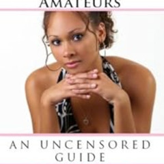 ACCESS EPUB √ Female Modeling for Amateurs (Educational Series Book 3) by Billy Joe D