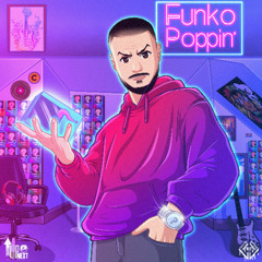 Funko Poppin' [Prod. Leo Beatz]