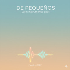 De pequeños | Reggaeton Instrumental Beat | FreeDL - CCBY