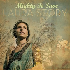Mighty to Save