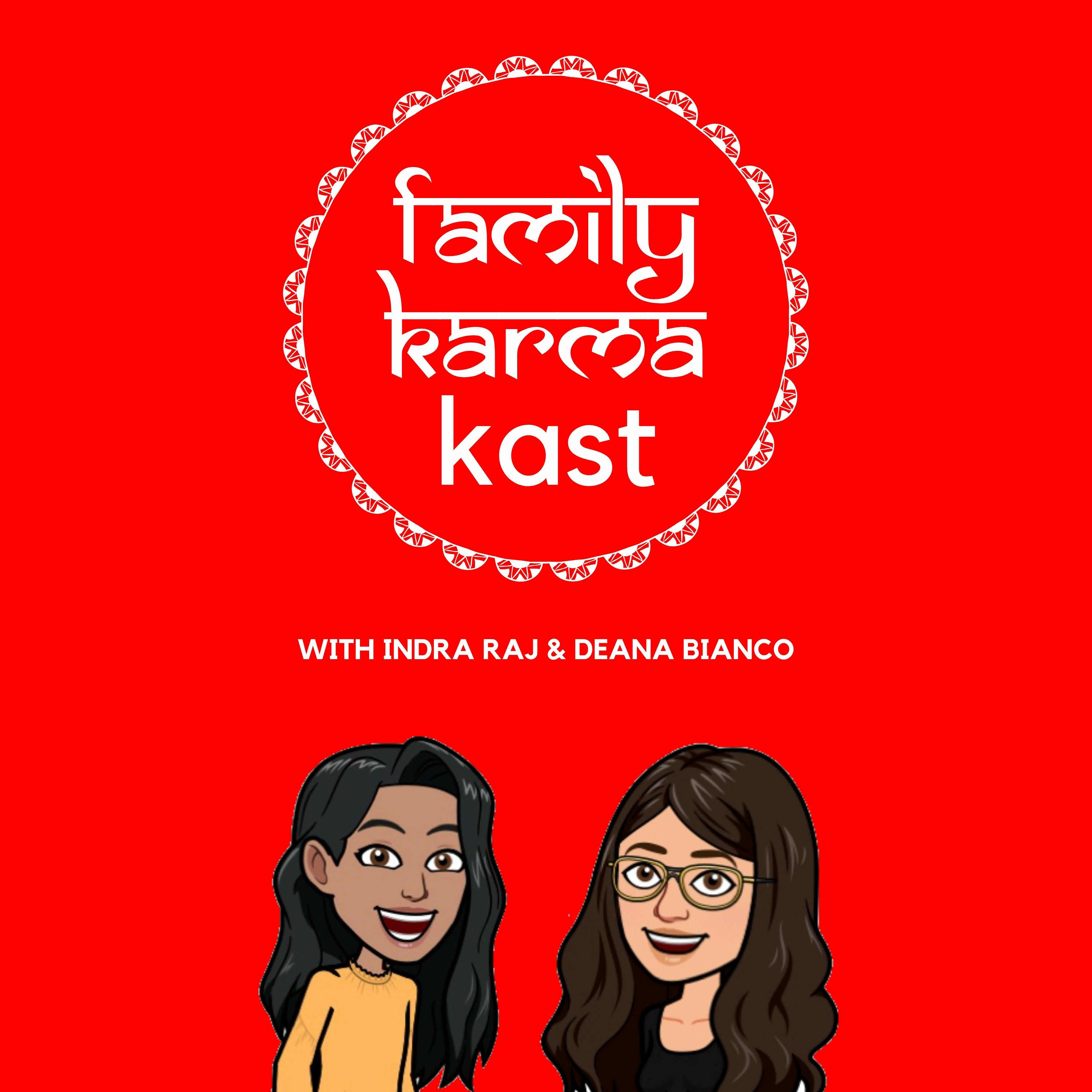 Family Karma Kast