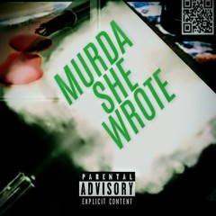 TrapMontana - Murda She Wrote