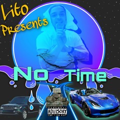 Lito - No Time