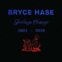 Bryce Hase - plans