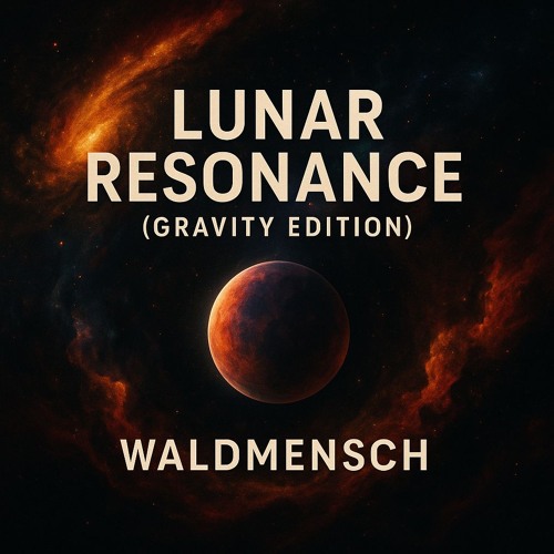 Lunar Resonance (Gravity Edition)
