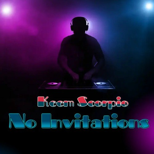 Keem Scorpio - No Invitations (Official Audio)