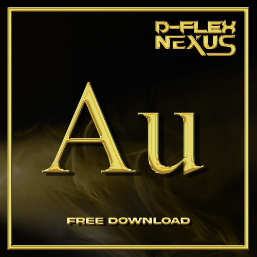 D-Flex & Nexus - AU (Free Download)