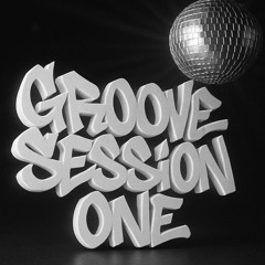 Groove Session One