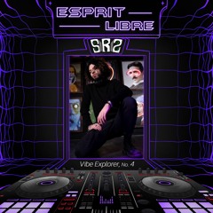Vibe Explorer, No.4 - ESPRIT LIBRE