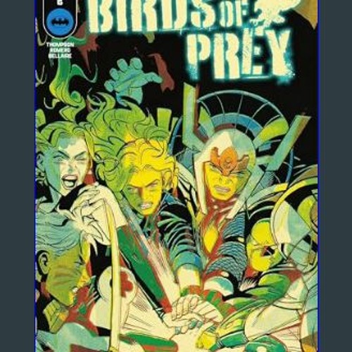 PDF/READ 💖 Birds of Prey (2023-) #6     Kindle & comiXology [PDF]