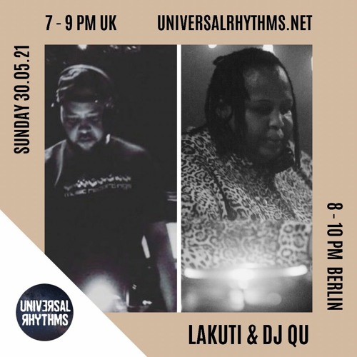 Bring Down The - Walls - With - Lakuti - And - Dj - Qu - 30th May 2021