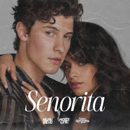 SENORITA - [ WLDN X NDOO LIFE X ATHALLA ]