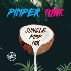 Pimper funk - jungle pimp mix