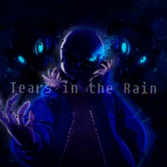 Tears in the Rain V3 [My Take]