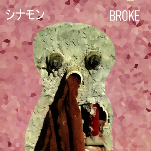 Broke