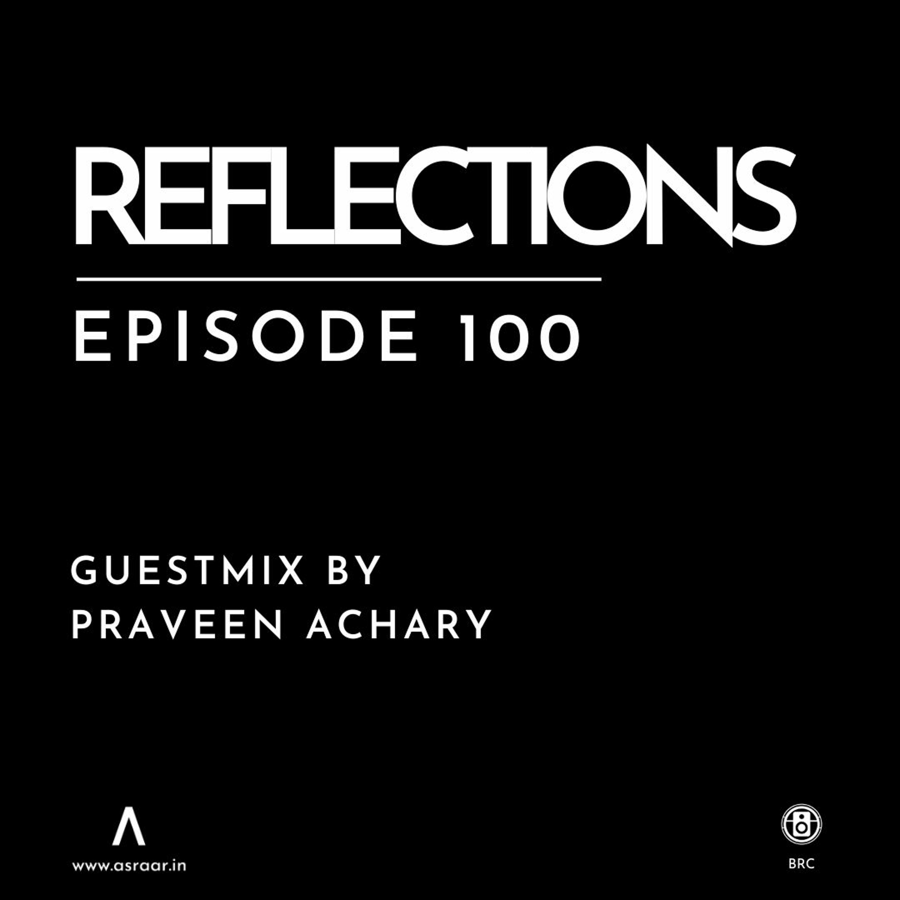 Reflections with Asraar