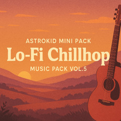Lo-Fi Chillhop Music Pack VOL.5 - Track 08