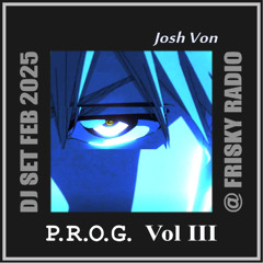 P.R.O.G.Volume 03 (DJ Set 2025)