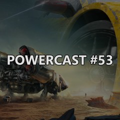 PowerCast #53 – O que achamos do Xbox & Bethesda Games Showcase 2022?