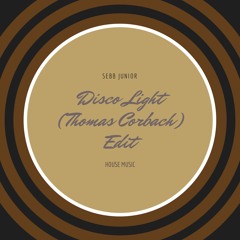 Disco Light (Thomas Corbach Edit).wav