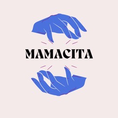 MAMACITA (Prod. by TAC 4 Beats)