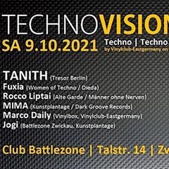 ROCCO LIPTAI - MY SET FOR TECHNO VISION 2021 WITH TANITH @CLUB BATTLEZONE ZWICKAU