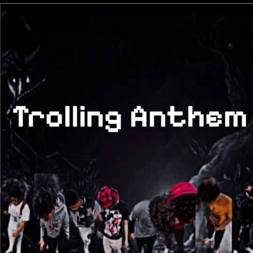 Trolling Anthem Remix x WSC x Scarface x Li Jb x Fnb Jay x facehimshxnn x osamaoff1900