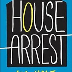 (Download❤️eBook)✔️ House Arrest (Young Adult Fiction, Books for Teens) Online Book
