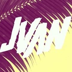 JVAN Latin Mixtape #Reggaeton