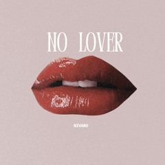 No Lover