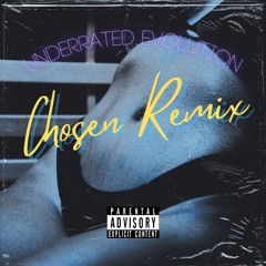 Chosen Remix (Official Audio)