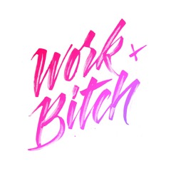 Kelly's You Better Work B!tch Mix