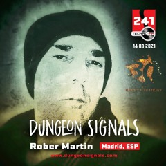 Dungeon Signals Podcast 241 - Rober Martin