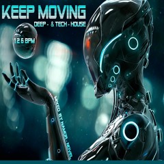 (KEEP - MOVING)