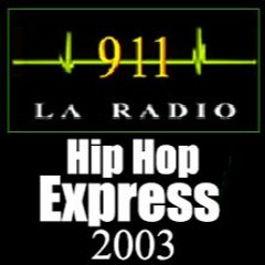Hip Hop mix año 2003 DjJuan Hip Hop Express 911