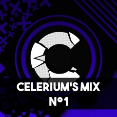 Celerium's Mix N°1