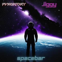 Pvrgatory x Jiggy - Spacebar