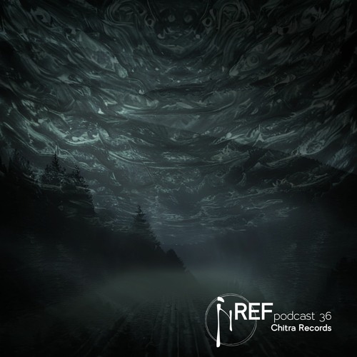 Reflexions Podcast 36 - Chitra Records Special by Dionisaf