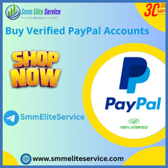 Top 10 Reasons to Buy a Verified PayPal Account in 2025