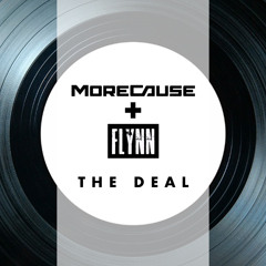 MoreCause & Flynn-The Deal [Free Download]