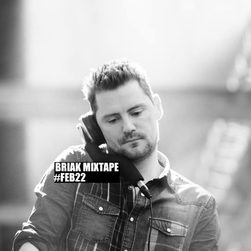BRIAK MIXTAPE #FEB22