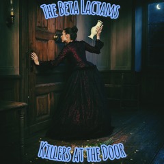 Killers At The Door