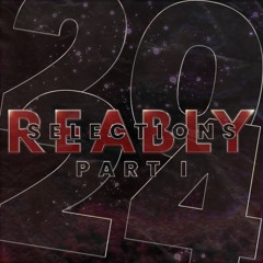 Reably Selections 2024: Part 1