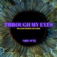 Through My Eyes