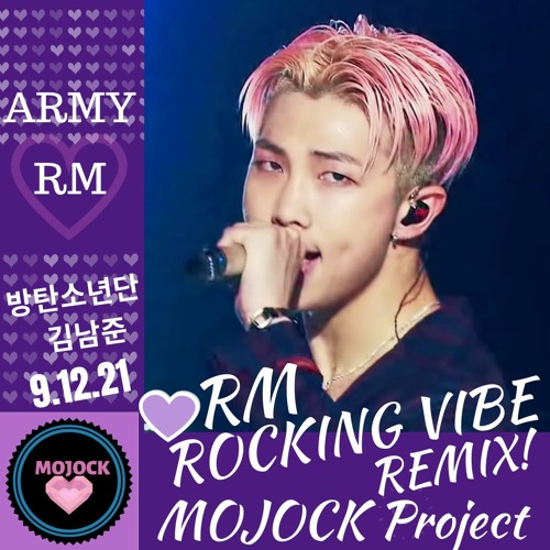 BTS(방탄소년단)RM 김남준 RUL82 + PERSONA MOJOCK ROCKING VIBE REMIX!💜RM DAY! 9.12.21