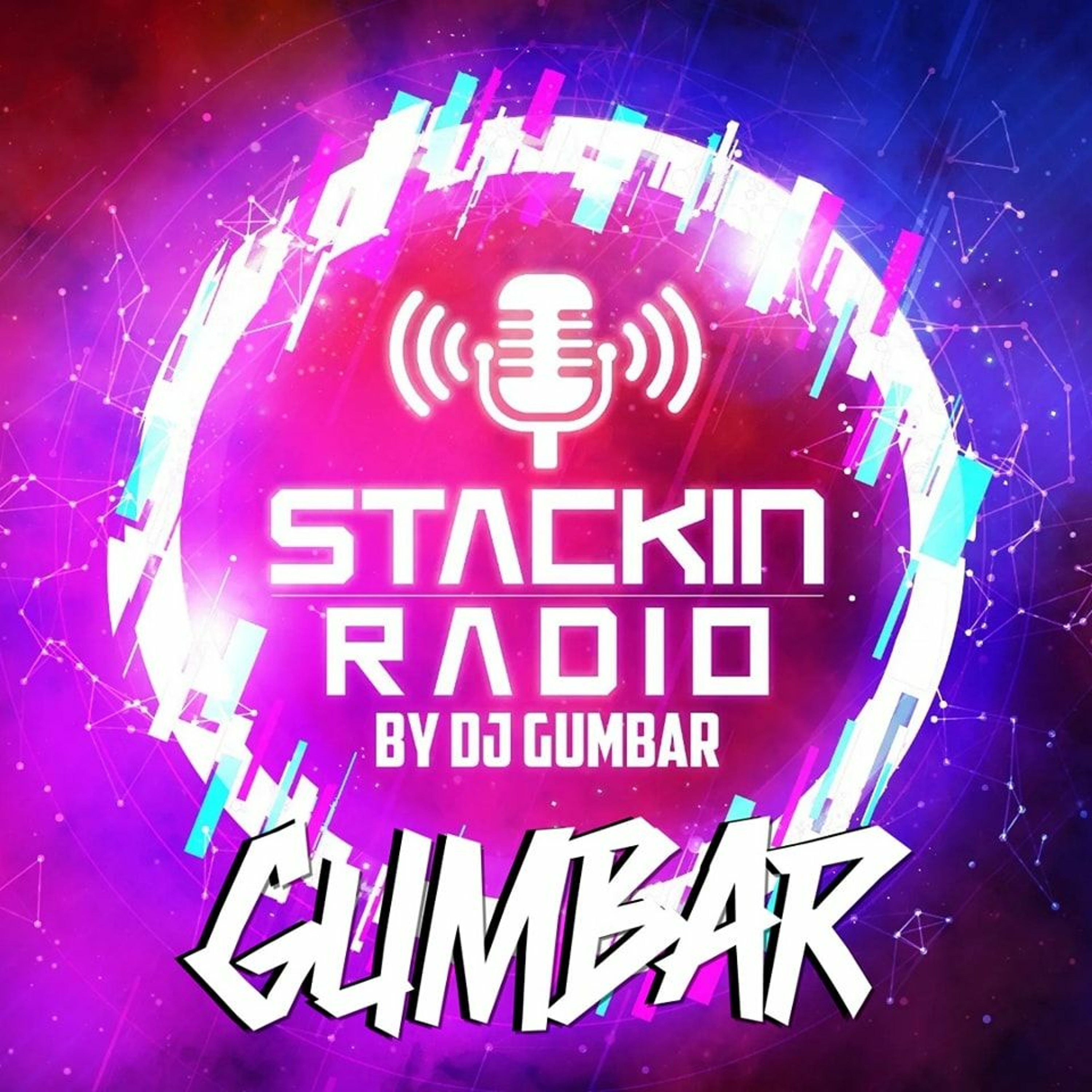 Stackin\' HQ Hosted By DJ Gumbar