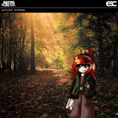 autumn breeze. | ESC Release